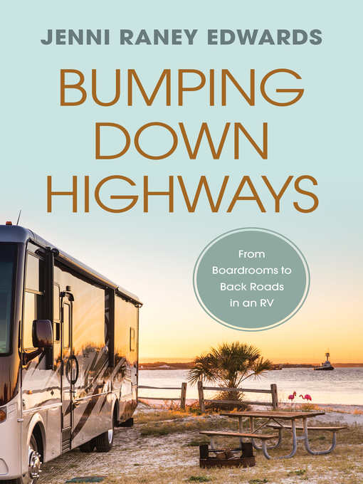 Title details for Bumping Down Highways by Jenni Raney Edwards - Available